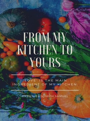cover image of From My Kitchen to Yours